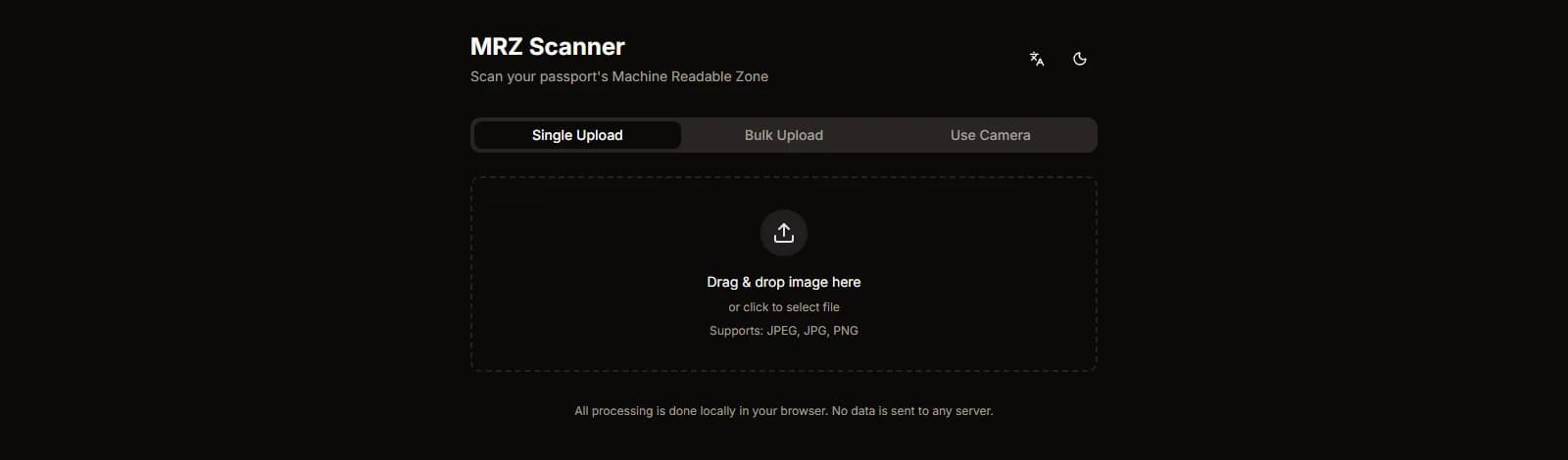 MRZ Scanner upload view with single, bulk and camera modes; processing stays in the browser